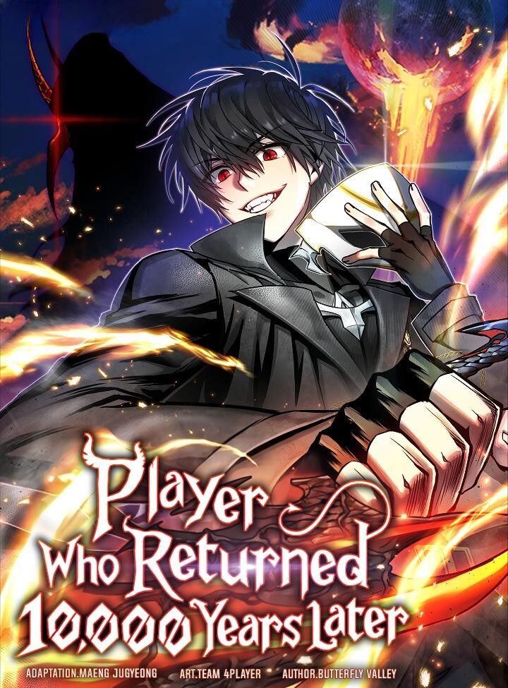 Player Who Returned 10,000 Years Later